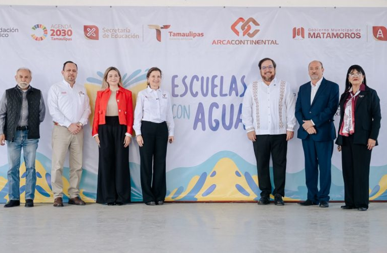 Economía, SET y Arca Continental impulsan “Escuelas con Agua” en Matamoros