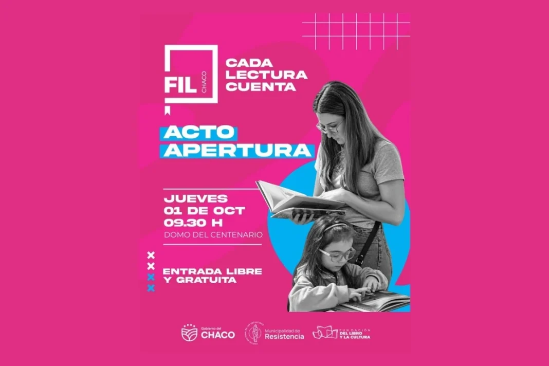 Afiche de la apertura de la FIL Chaco 2026 en Resistencia